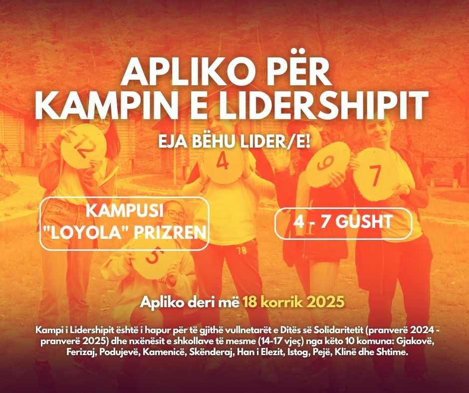 THIRRJE PËR NXËNËSIT E SHKOLLAVE SË MESME, APLIKO PËR KAMPIN E LIDERSHIPIT
